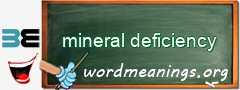 WordMeaning blackboard for mineral deficiency